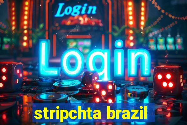 stripchta brazil